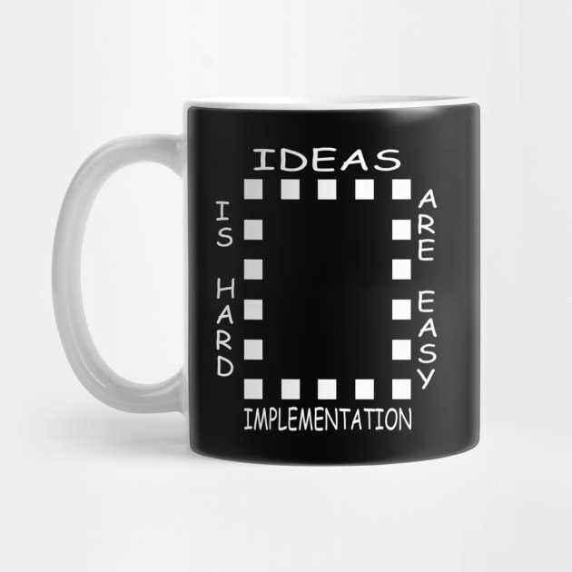 Ideas are easy motivational tshirt by MotivationTshirt